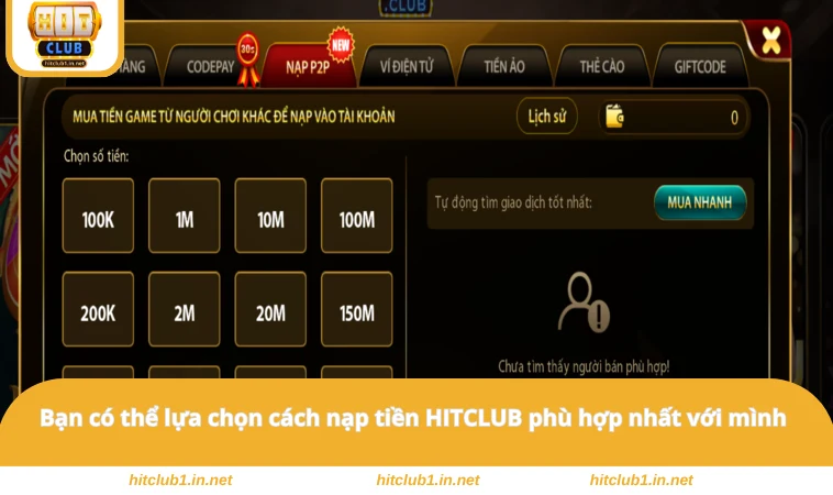 Nạp Tiền HITCLUB 3 Bạn có thể lựa chọn cách nạp tiền HITCLUB phù hợp nhất với mình